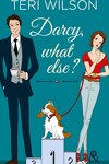 couverture Darcy, What Else ?