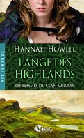 Les Femmes du Clan Murray, Tome 1 : L'Ange des Highlands