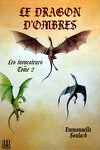 couverture Les Invocateurs, tome 2 : Le dragon d'ombre