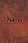 couverture Zelda : Chronique d'une saga légendaire