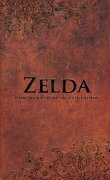 Zelda : Chronique d'une saga légendaire