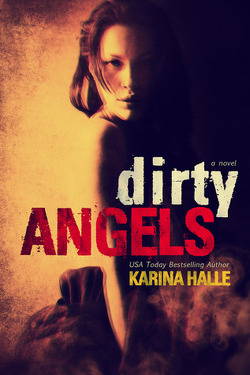 Couverture de Dirty Angels, Tome 1