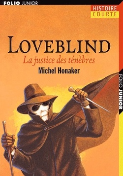 Couverture de Loveblind : la justice des ténèbres