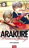 Arakure, tome 1 : Princesse Yakuza 
