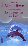 La Ballade de Pern, Tome 13 : Les Dauphins de Pern