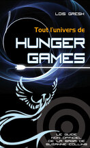 Tout l'univers de Hunger Games