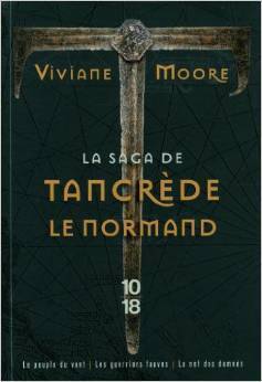 Couverture de La Saga de Tancrède le Normand (Intégrale)