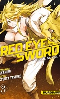 Red Eyes Sword - Akame ga Kill !, Tome 3