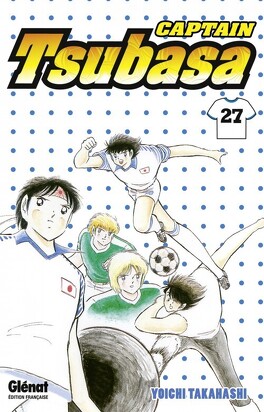 Couverture du livre : Captain Tsubasa, Tome 27