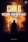 couverture Jack Reacher, Tome 16 : Mission confidentielle