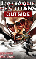L'Attaque des Titans, Outside - Guide officiel 2