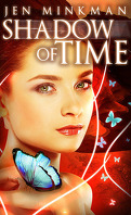Shadow of Time, Tome 1
