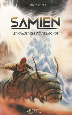 Couverture de Samien, Tome 1 : Le Voyage vers l'Outremonde