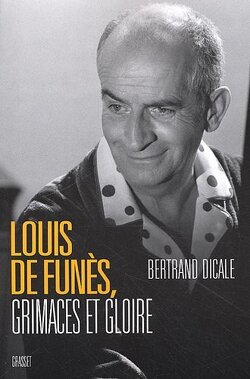 Couverture de Louis de Funès, grimaces et gloire