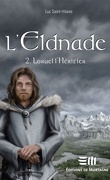 L'Eldnade, tome 2 : Loruel l'Héritier