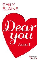 Dear You, Acte 1