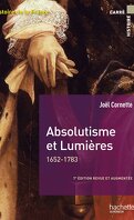 Histoire de la France - Absolutisme et Lumières, 1652-1783