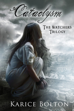 Couverture de The Watchers Trilogy, Tome 3 : Cataclysm