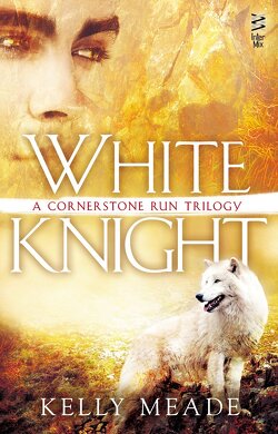 Couverture de Cornerstone Run Trilogy, Tome 3 : White Knight