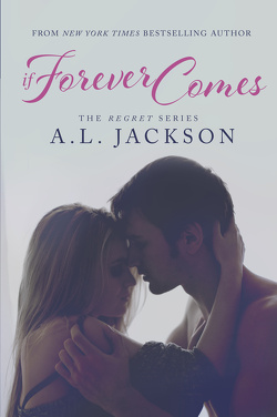 Couverture de The Regret, Tome 2 : If Forever Comes