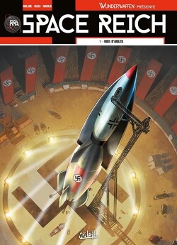 Couverture de Space Reich, Tome 1 : Duel d'aigles
