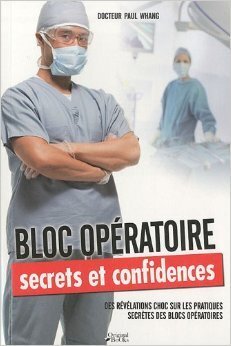 Couverture de Bloc opératoire: secrets et confidences
