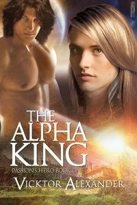 Couverture de Passion's Hero, Tome 1: The Alpha King