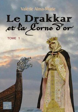 Couverture de Le Drakkar et la Corne d'Or, tome 1