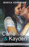 Callie & Kayden, Tome 1 : Coïncidence