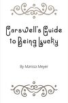 couverture Carswell's guide to being lucky