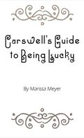 Carswell's guide to being lucky