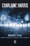 couverture Midnight, Texas Tome 1 : Simples mortels, passez votre chemin !