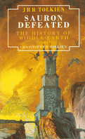The History of The Lord of the Rings, tome 4 : Sauron Defeated