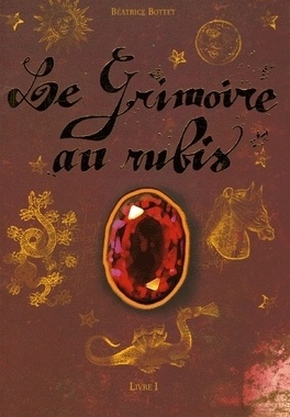 Couverture du livre : Le Grimoire au rubis, Tome 1 : Le secret des hiboux