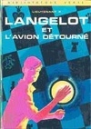 Langelot, tome 18 : Langelot et l'avion détourné