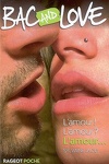 couverture Bac and Love, tome 10 : L'amour ! L'amour ? L'amour...