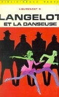 Langelot, tome 17 : Langelot et la danseuse