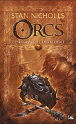Orcs : L'intégrale de la Trilogie