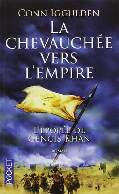 Couverture de L'épopée de Gengis Khan, Tome 3 : La chevauchée vers l'empire