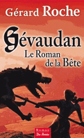 Gévaudan, le roman de la bête