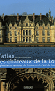 Les Chateaux de la Loire