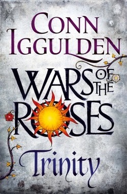 Couverture de Wars of the Roses, Tome 2 : Trinity