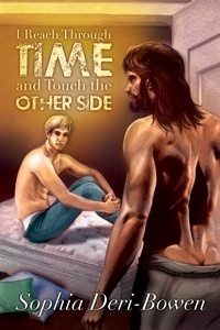 Couverture de I Reach Through Time and Touch the Other Side