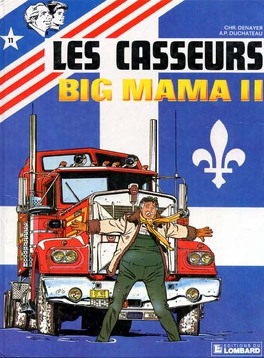 Couverture du livre Les casseurs, tome 11 : Big mama II