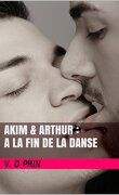 Akim & Arthur : À la fin de la danse