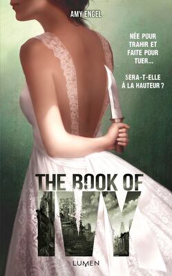 The Book of Ivy, Tome 1 : The Book of Ivy