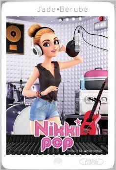 Couverture de Nikki pop, tome 2 : Le premier contrat