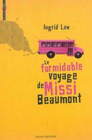 Couverture du livre Le formidable voyage de Missi Beaumont