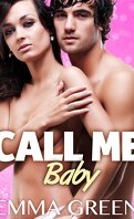 Call Me Baby, tome 6