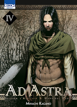 Couverture de Ad Astra : Scipion l'Africain & Hannibal Barca, Tome 4